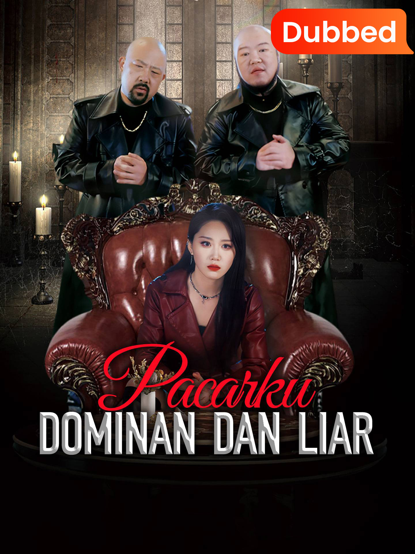 [Sulih Suara] Pacarku Dominan dan Liar