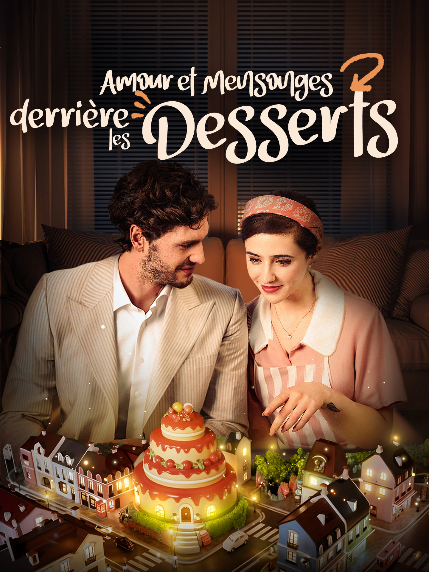 Amour et Mensonges derrière les Desserts