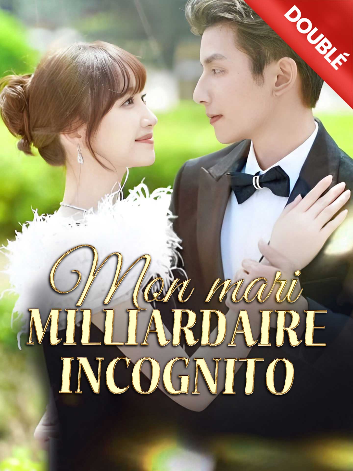 [Doublé] Mon mari milliardaire incognito